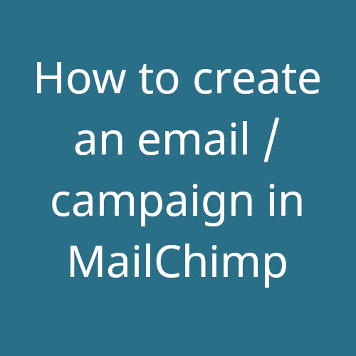 How to create an email in MailChimp